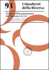 I Quaderni della ricerca - 93. II libro nell’insegnamento dell'italiano LS e L2